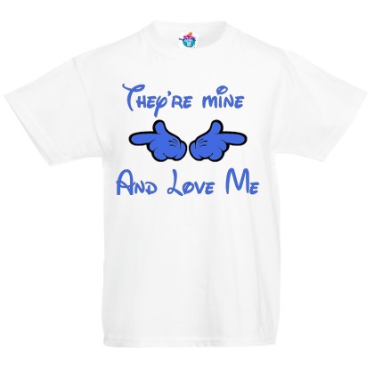 Детска тениска с надпис They're mine And Love Me