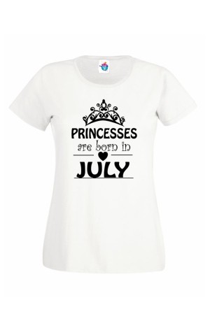 Дамска тениска за Рожден ден Princesses are born July...