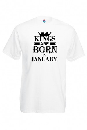 Мъжка Тениска За Рожден Ден Kings Are Born  За Януари ...