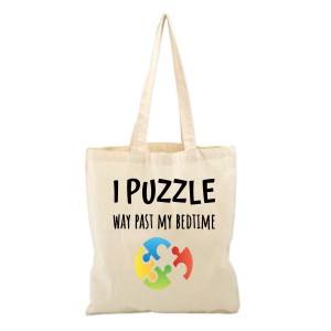 Памучна чанта: I puzzle way past my bedtime!